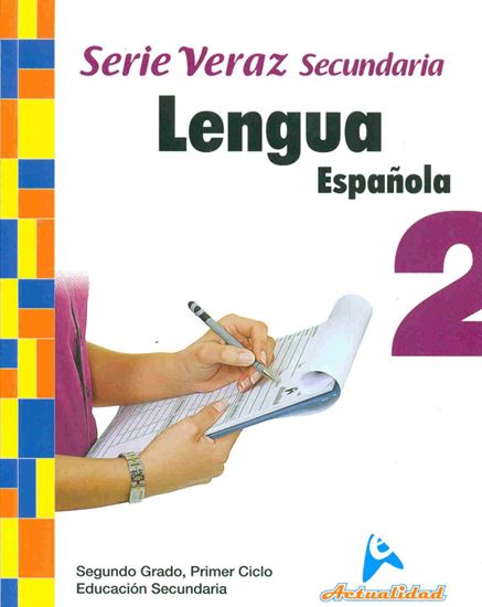 Lengua Española 2 Secundaria Serie Veraz