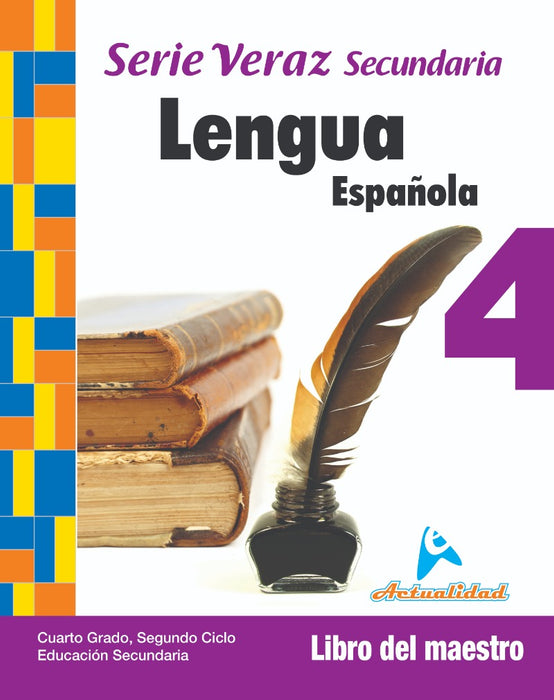 Lengua Española 4 Secundaria Serie Veraz