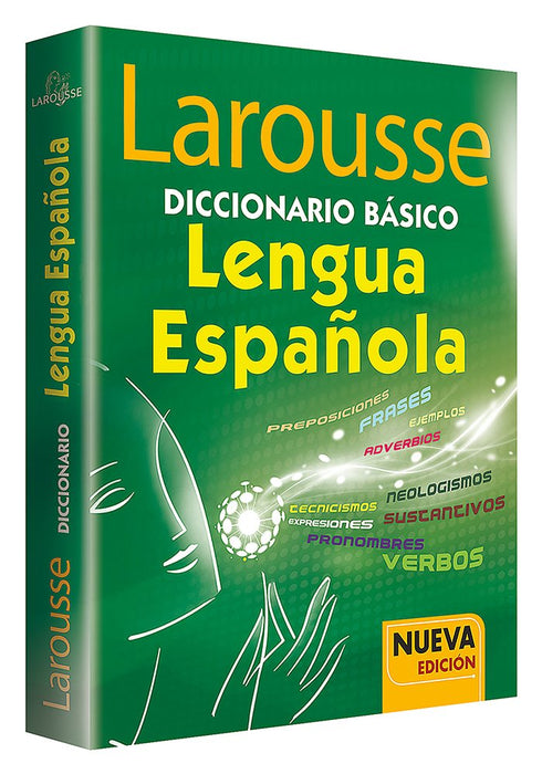 Diccionario Básico Larousse Escolar de Lengua Española